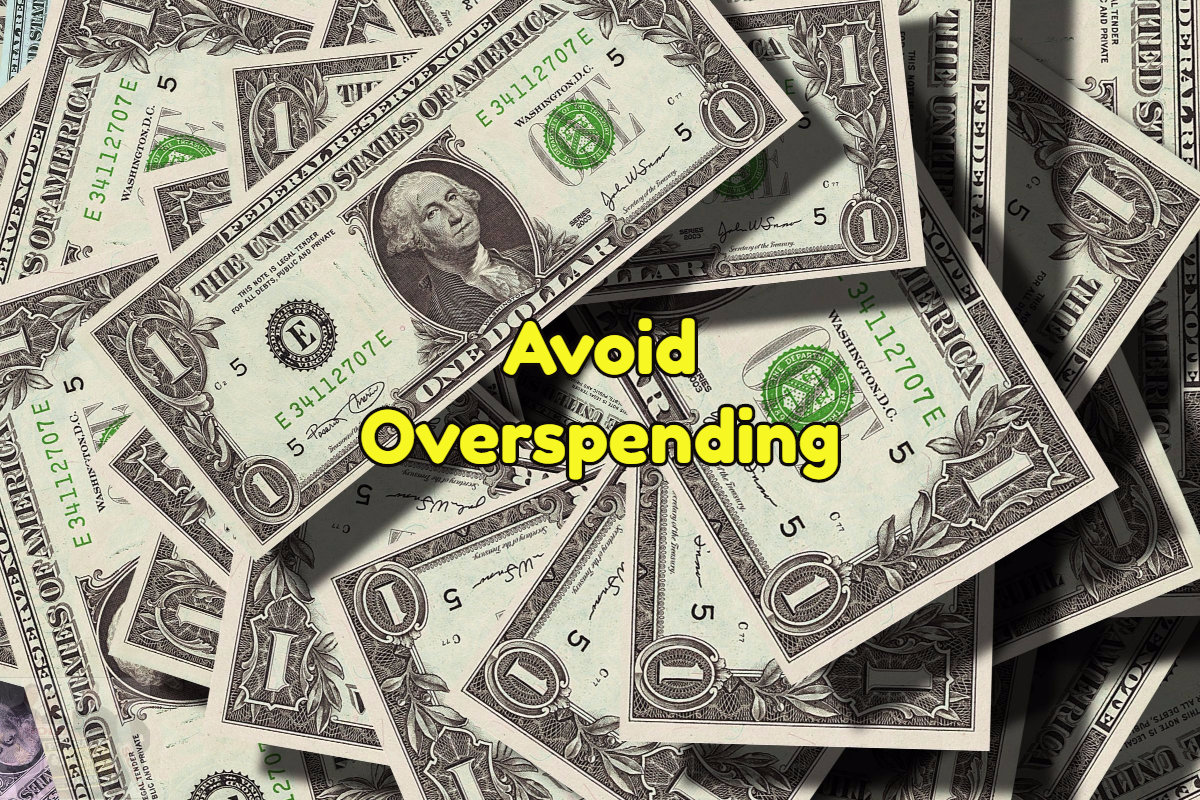 Overspending on your new home is to be avoided